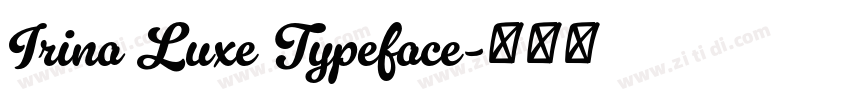Irina Luxe Typeface字体转换